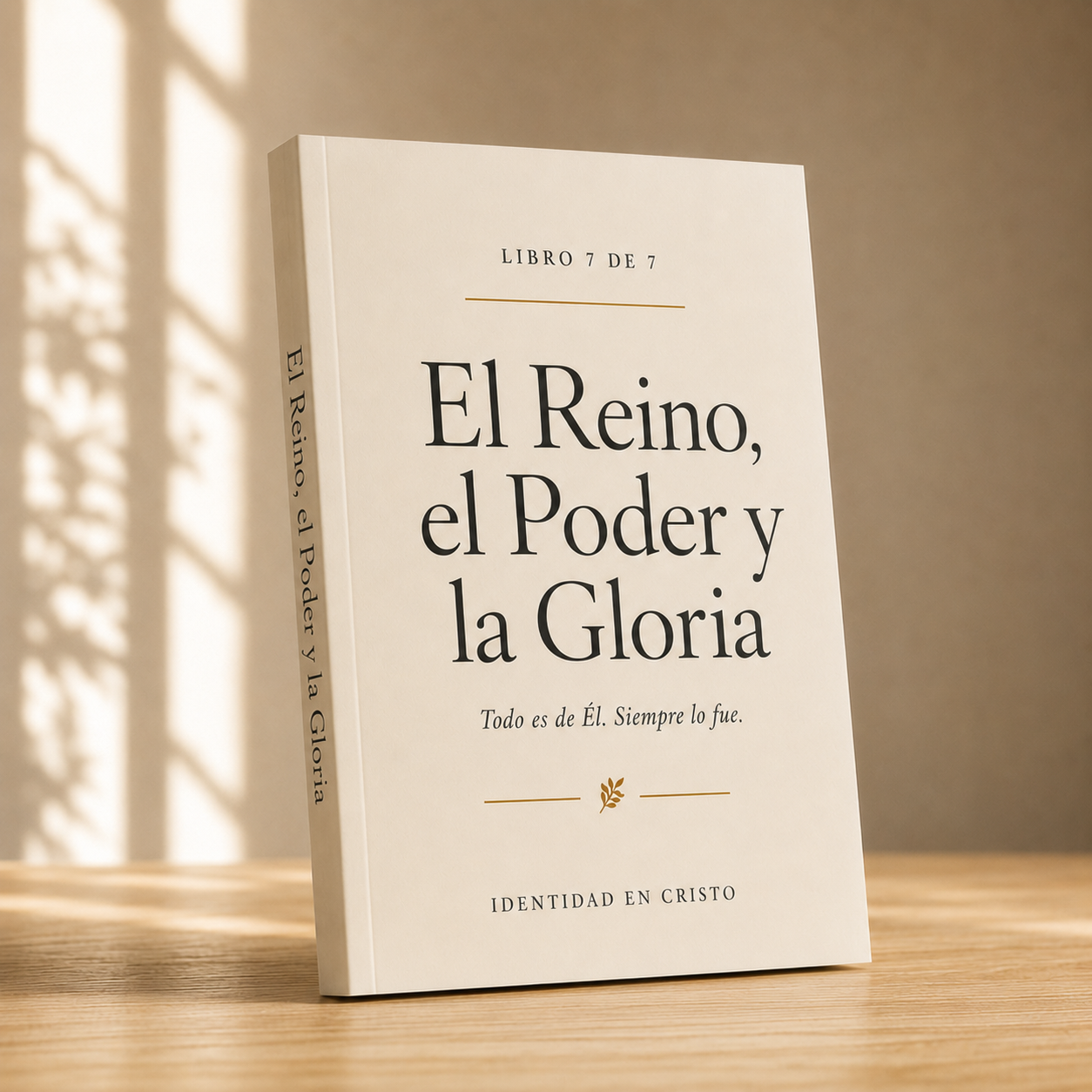 El Reino, el Poder y la Gloria