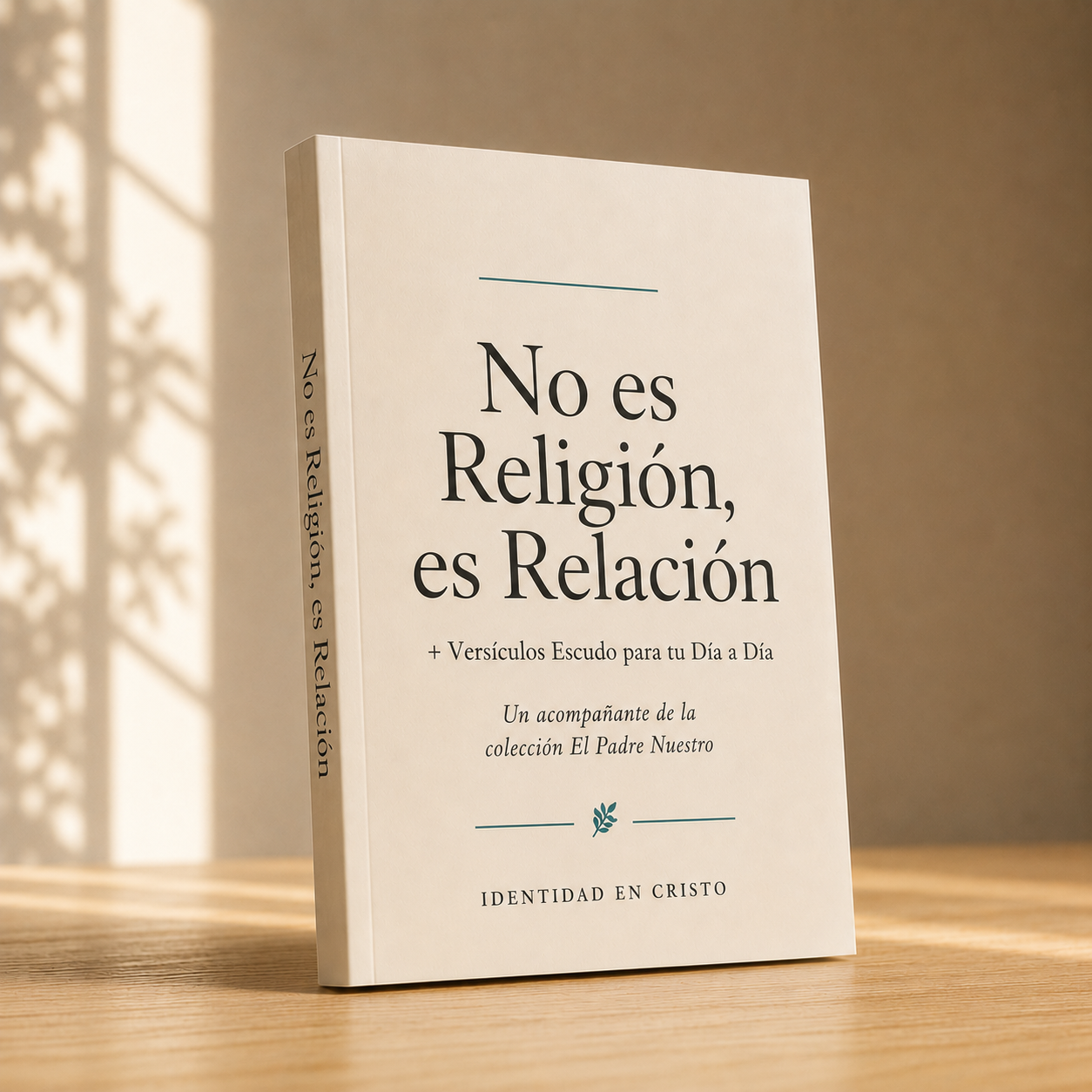 No es Religión, es Relación + Versículos Escudo para tu Día a Día