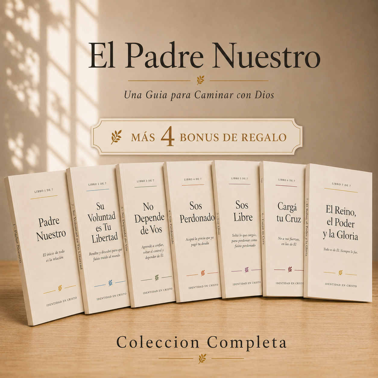El Padre Nuestro: una guia para caminar con Dios + 4 bonus de regalo